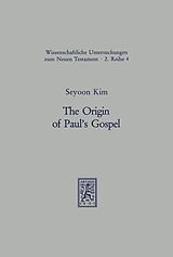 E-Book (pdf) The Origin of Paul's Gospel von Seyoon Kim