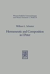 eBook (pdf) Hermeneutic and Composition in I Peter de William L. Schutter