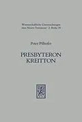 E-Book (pdf) Presbyteron Kreitton von Peter Pilhofer