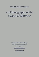 eBook (pdf) An Ethnography of the Gospel of Matthew de Louise Joy Lawrence
