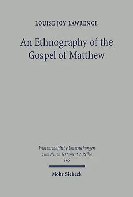 E-Book (pdf) An Ethnography of the Gospel of Matthew von Louise Joy Lawrence
