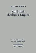 E-Book (pdf) Karl Barth's Theological Exegesis von Richard E. Burnett