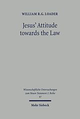 eBook (pdf) Jesus' Attitude towards the Law de William R. G. Loader