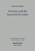 E-Book (pdf) Samarien und die Samaritai bei Lukas von Martina Böhm