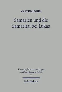 E-Book (pdf) Samarien und die Samaritai bei Lukas von Martina Böhm