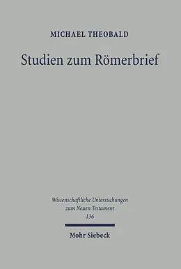E-Book (pdf) Studien zum Römerbrief von Michael Theobald