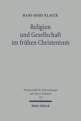 E-Book (pdf) Religion und Gesellschaft im frühen Christentum von Hans-Josef Klauck