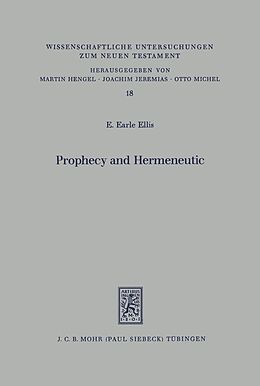 E-Book (pdf) Prophecy and Hermeneutic in Early Christianity von E. Earle Ellis
