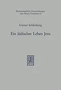 E-Book (pdf) Ein jüdisches Leben Jesu von Günter Schlichting
