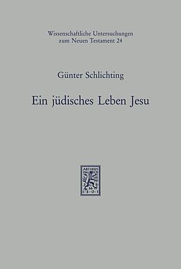 E-Book (pdf) Ein jüdisches Leben Jesu von Günter Schlichting