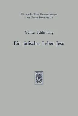 E-Book (pdf) Ein jüdisches Leben Jesu von Günter Schlichting