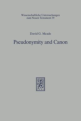 E-Book (pdf) Pseudonymity and Canon von David G. Meade