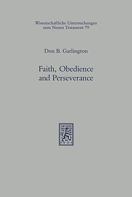E-Book (pdf) Faith, Obedience, and Perseverance von Don B. Garlington