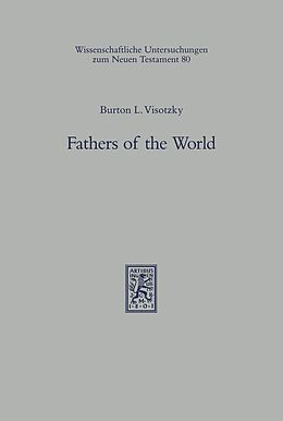 E-Book (pdf) Fathers of the World von Burton L. Visotzky
