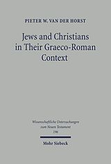 eBook (pdf) Jews and Christians in Their Graeco-Roman Context de Pieter van der Horst