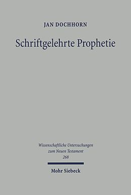 E-Book (pdf) Schriftgelehrte Prophetie von Jan Dochhorn