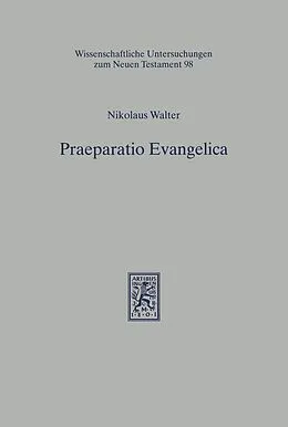 E-Book (pdf) Praeparatio Evangelica von Nikolaus Walter