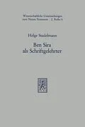 E-Book (pdf) Ben Sira als Schriftgelehrter von Helge Stadelmann