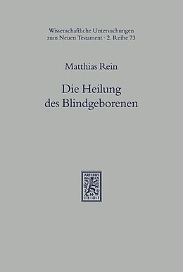 E-Book (pdf) Die Heilung des Blindgeborenen (Joh 9) von Matthias Rein