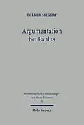 E-Book (pdf) Argumentation bei Paulus gezeigt an Röm 9-11 von Folker Siegert
