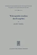 E-Book (pdf) Die Widersprüche zwischen den Evangelien von Helmut Merkel