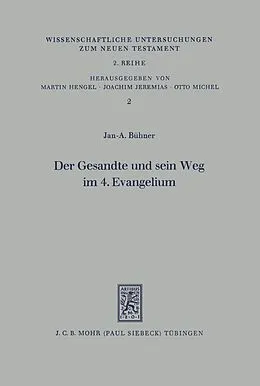 E-Book (pdf) Der Gesandte und sein Weg im 4. Evangelium von Jan A. Bühner