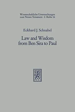 E-Book (pdf) Law and Wisdom from Ben Sira to Paul von Eckhard J. Schnabel