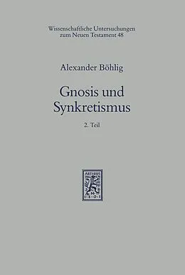E-Book (pdf) Gnosis und Synkretismus von Alexander Böhlig