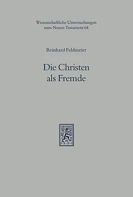 E-Book (pdf) Die Christen als Fremde von Reinhard Feldmeier