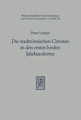 E-Book (pdf) Die stadtrömischen Christen in den ersten beiden Jahrhunderten von Peter Lampe