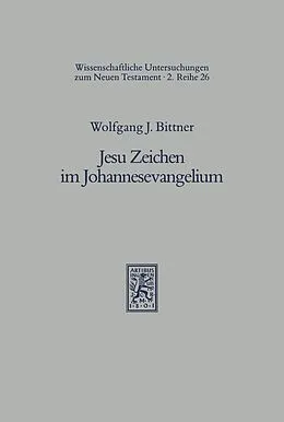 E-Book (pdf) Jesu Zeichen im Johannesevangelium von Wolfgang J. Bittner