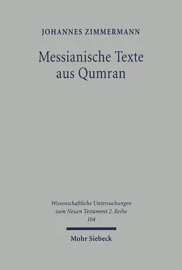 E-Book (pdf) Messianische Texte aus Qumran von Johannes Zimmermann