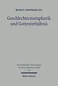E-Book (pdf) Geschlechtermetaphorik und Gottesverhältnis von Ruben Zimmermann