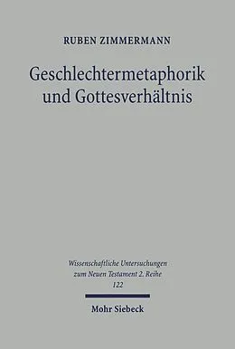 E-Book (pdf) Geschlechtermetaphorik und Gottesverhältnis von Ruben Zimmermann