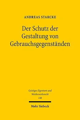 E-Book (pdf) Der Schutz der Gestaltung von Gebrauchsgegenständen von Andreas Starcke