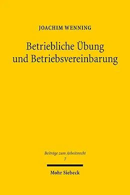 E-Book (pdf) Betriebliche Übung und Betriebsvereinbarung von Joachim Wenning