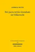 E-Book (pdf) Der pacta-tertiis-Grundsatz im Völkerrecht von Andreas Witte