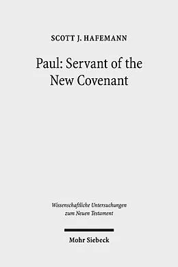 E-Book (pdf) Paul: Servant of the New Covenant von Scott J. Hafemann