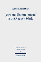 eBook (pdf) Jews and Entertainment in the Ancient World de Loren R. Spielman