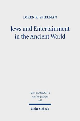 eBook (pdf) Jews and Entertainment in the Ancient World de Loren R. Spielman