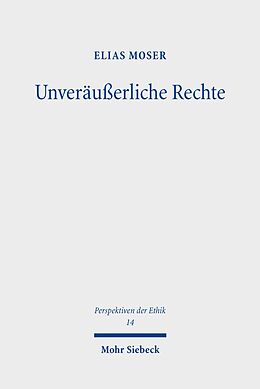E-Book (pdf) Unveräußerliche Rechte von Elias Moser