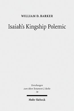 eBook (pdf) Isaiah's Kingship Polemic de William D. Barker