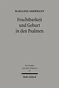 E-Book (pdf) Fruchtbarkeit und Geburt in den Psalmen von Marianne Grohmann