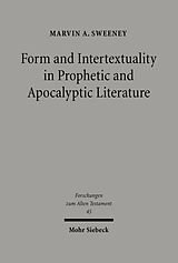 eBook (pdf) Form and Intertextuality in Prophetic and Apocalyptic Literature de Marvin A. Sweeney