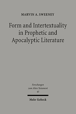 eBook (pdf) Form and Intertextuality in Prophetic and Apocalyptic Literature de Marvin A. Sweeney