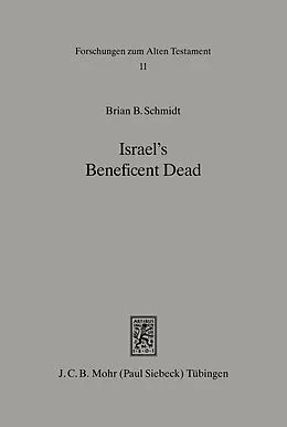 E-Book (pdf) Israel's Beneficent Dead von Brian B. Schmidt