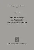 E-Book (pdf) Die Satzteilfolge im Verbalsatz alttestamentlicher Prosa von Walter Gross