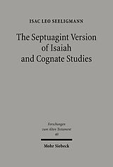 eBook (pdf) The Septuagint Version of Isaiah and Cognate Studies de Isac Leo Seeligmann