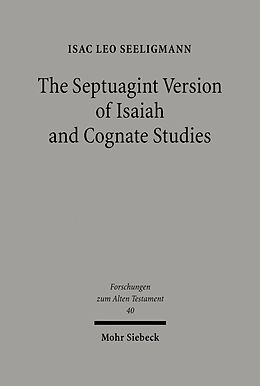 eBook (pdf) The Septuagint Version of Isaiah and Cognate Studies de Isac Leo Seeligmann