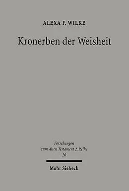 E-Book (pdf) Kronerben der Weisheit von Alexa Friederike Wilke